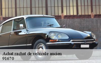 Achat rachat de vehicule ancien  91670