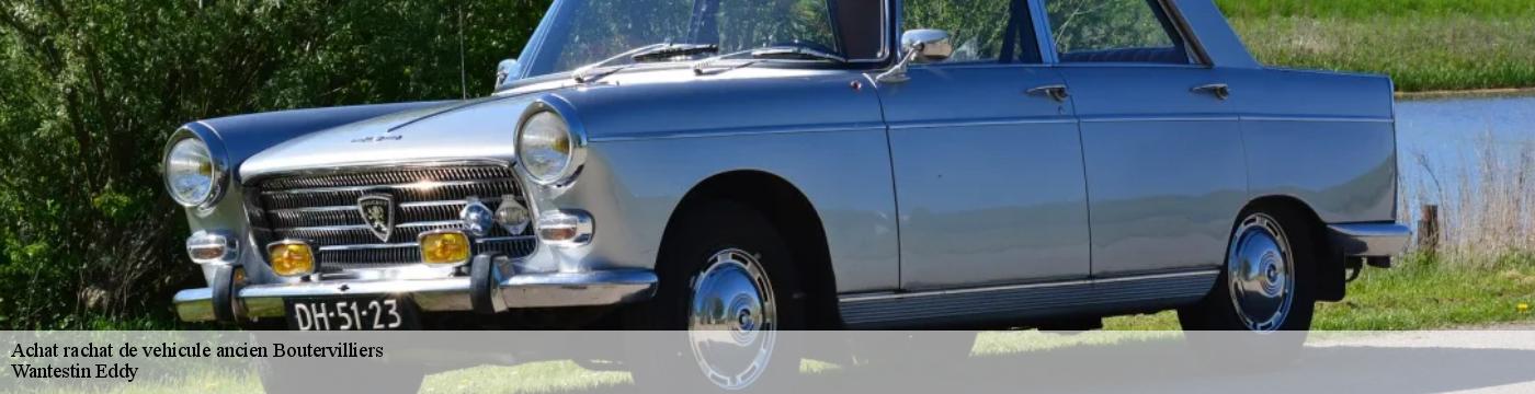 Achat rachat de vehicule ancien  boutervilliers-91150 Wantestin Eddy