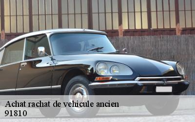 Achat rachat de vehicule ancien  91810