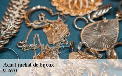 Achat rachat de bijoux  91670